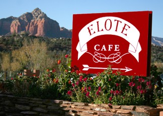A Must-Do: Cafe Elote in Sedona
